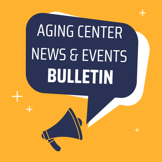 Aging Center News and Events bulletin