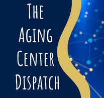The Aging Center Dispatch